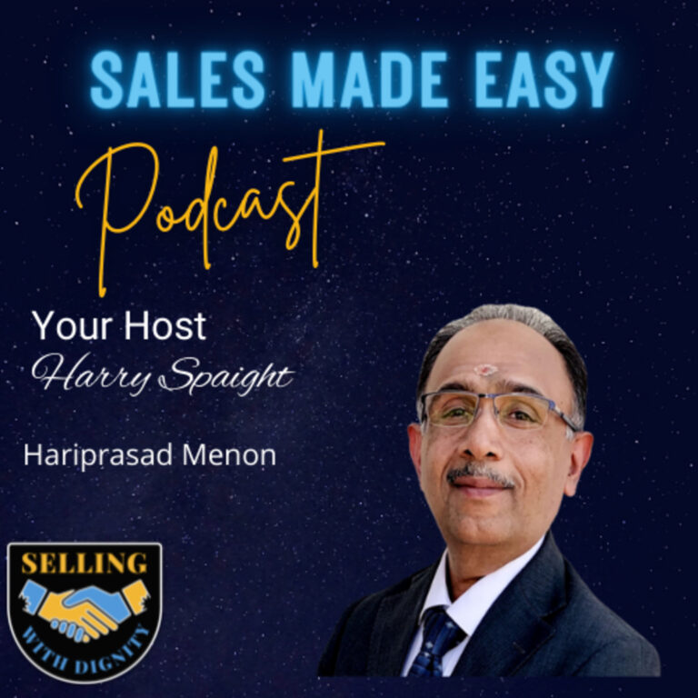 Selling in a Dignified Manner Hariprasad Menon